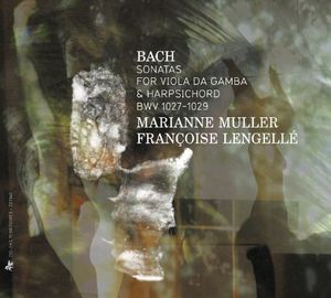 Sonatas for Viola Da Gamba & Harpsichord , Francoise Lengelle