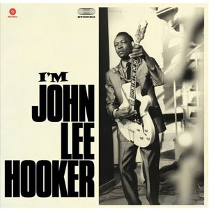 I M John Lee Hooker [Import] , John Lee Hooker