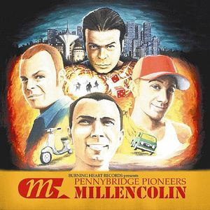 Pennybridge Pioneers , Millencolin