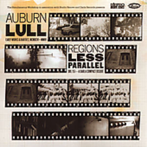 Regions Less Parallel: Early Works & Rarities 1996-2004 , Auburn Lull