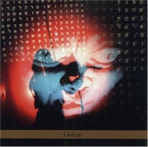 Golem , Richard Teitelbaum