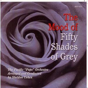 Mood of Fifty Shades of Grey , Sheldon Cohen