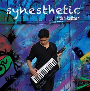 Synesthetic , Nitish Kulkarni