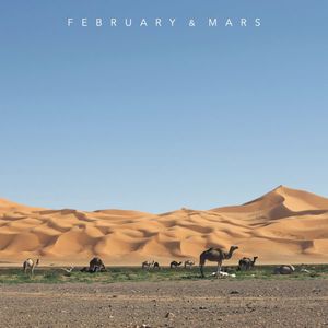 February & Mars , February & Mars