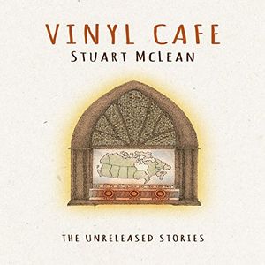 Unreleased Stories , Stuart McLean