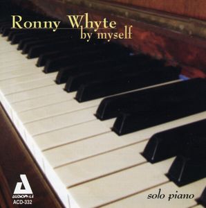 By Myself , Ronny Whyte