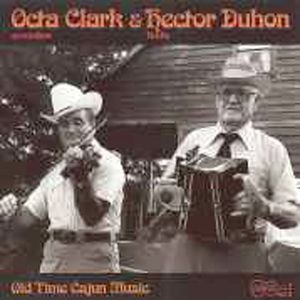 Old Time Cajun Music , Clark & Duhon
