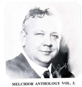 Melchior Anthology 3 , Melchior