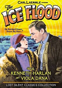The Ice Flood , Kenneth Harlan