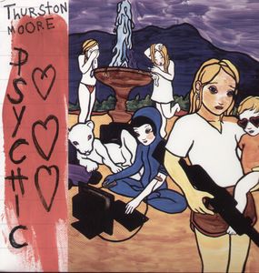 Psychic Hearts , Thurston Moore