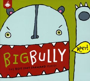 Big Bully: Best Foot Forward Series , Various Artists