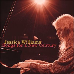 Songs for a New Century , Jessica Williams
