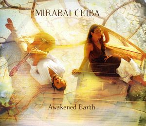 Awakened Earth , Mirabai Ceiba