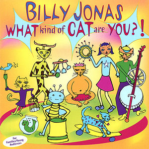 What Kind of Cat Are You , Billy Jonas