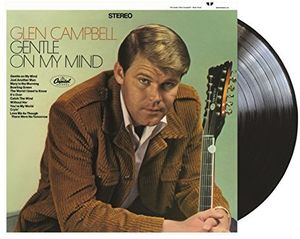 Gentle On My Mind , Glen Campbell