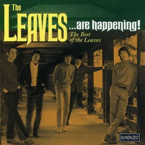 ... Are Happening: The Best Of , Leaves