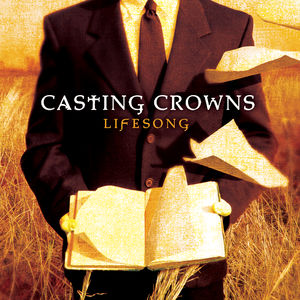 Lifesong , Casting Crowns