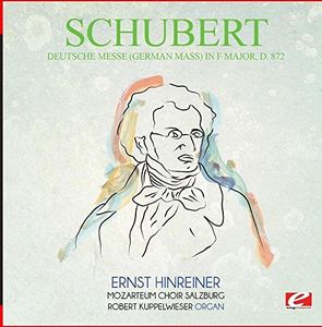 Deutsche Messe (German Mass) F Major D.872 , Schubert