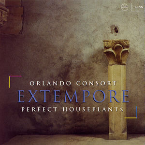 Extempore , Orlando Consort