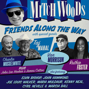 Friends Along The Way , Mitch Woods