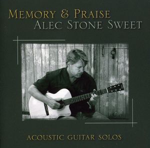 Memory and Praise , Alec Stone-Sweet