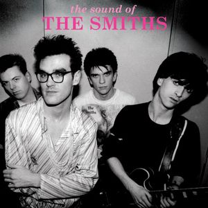 The Sound Of The Smiths: The Very Best Of The Smiths , The Smiths