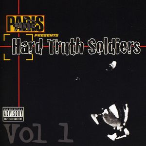 Paris Presents: Hard Truth Soldiers, Vol. 1 , Paris