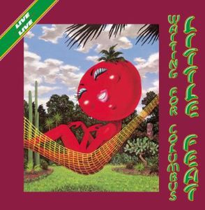 Waiting for Columbus , Little Feat