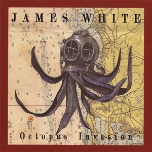 Octopus Invasion , James Chance