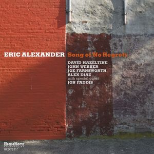 Song Of No Regrets , Eric Alexander