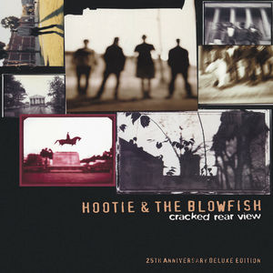 Cracked Rear View , Hootie & the Blowfish