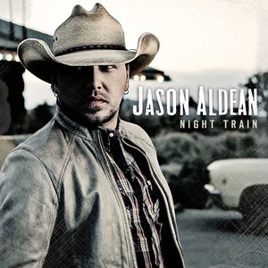 Night Train , Jason Aldean