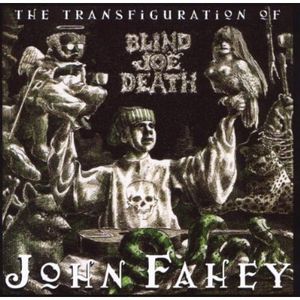 Transfiguration of Blind Joe Death [Import]