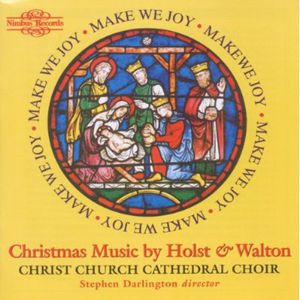 Make We Joy ( Christmas Music ) , Christ Church Cathedral Choir, Oxford