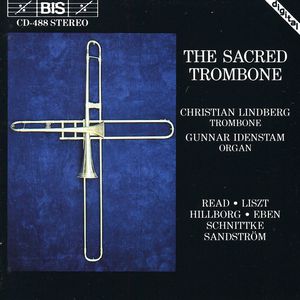 Sacred Trombone , Christian Lindberg