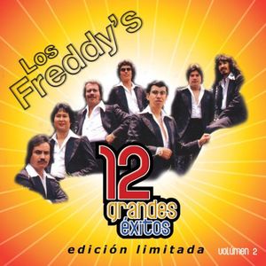12 Grandes Exitos 2 , Los Freddy's