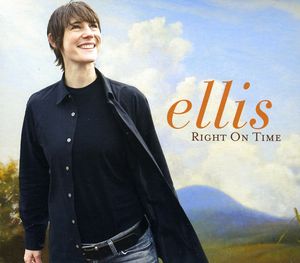 Right on Time , Ellis