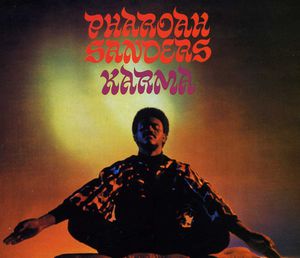 Karma , Pharoah Sanders
