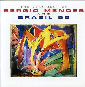 Very Best of Sergio Mendes & Brasil '66 [Import] , Sergio Mendes