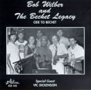Ode to Bechet , Bob Wilber