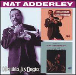 Sayin Somethin / Live at Memory Lane , Nat Adderley
