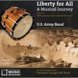 Liberty for All: A Musical Journey 2 , United States Army Band