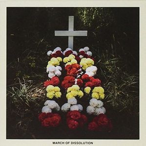 March Of Dissolution [Import]