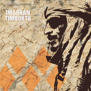 Akal Warled , Imarhan Timbuktu