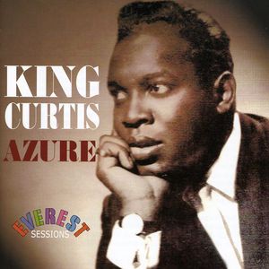 Azure , King Curtis