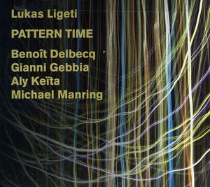 Pattern Time , Lukas Ligeti