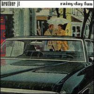 Rainy Day Fun , Brother JT