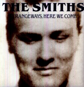 Strangeways Here We Come , The Smiths