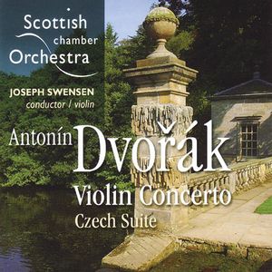 Dvorak Violin Concerto , Joseph Swensen
