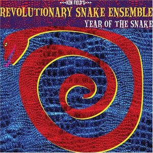 Year of the Snake , Revolutionary Snake Ensemble
